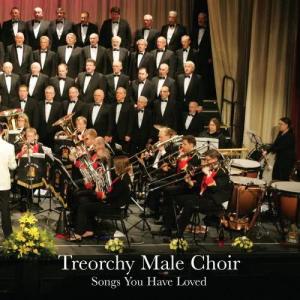 Treorchy Male Voice Choir的專輯Songs You Have Loved