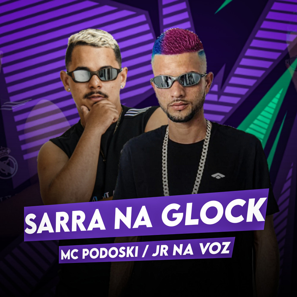 Sarra na Glock (Explicit)
