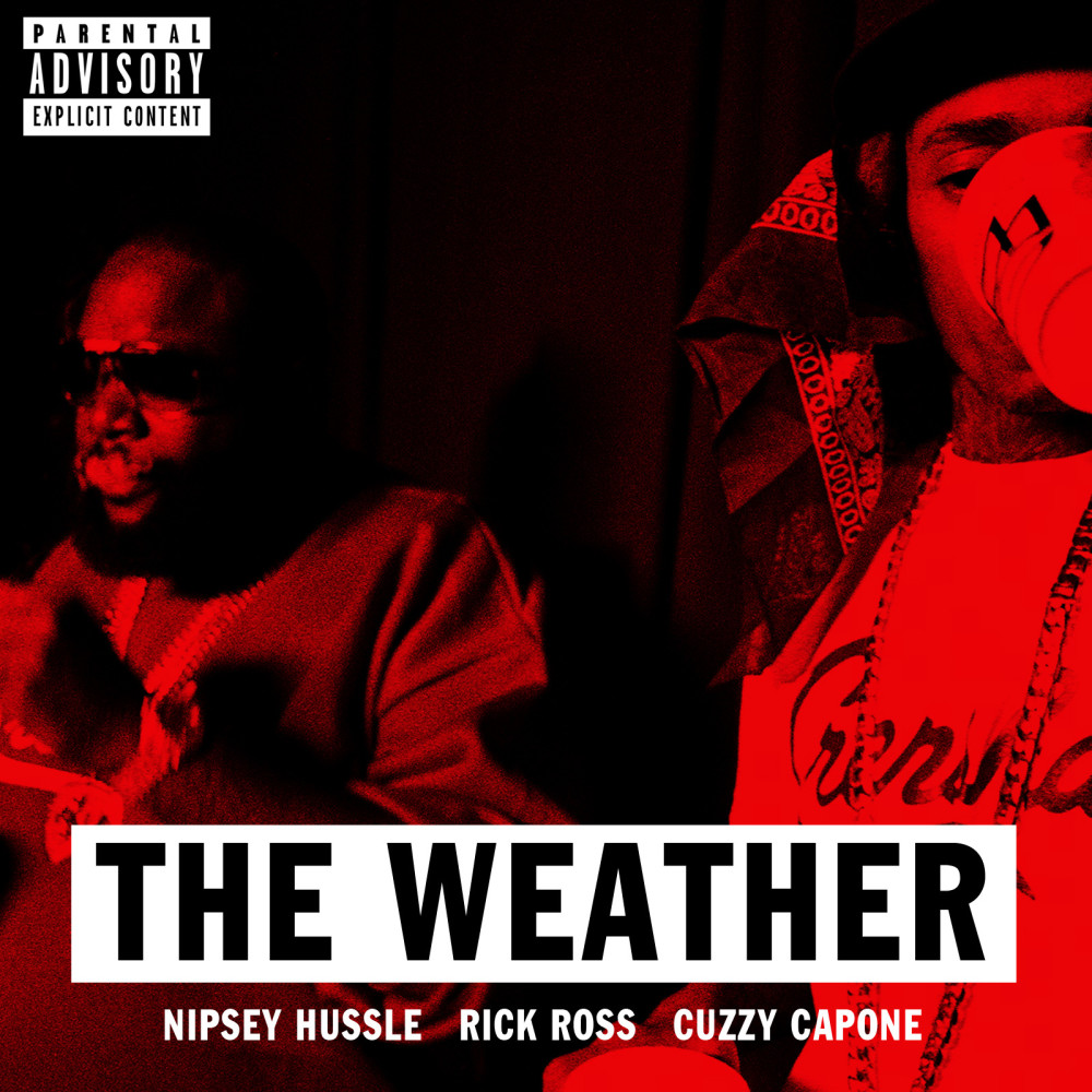 The Weather (feat. Rick Ross & Cuzzy Capone) (Explicit)