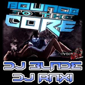 收聽DJ Blade的Bounce to the Core歌詞歌曲