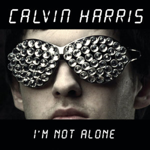ดาวน์โหลดและฟังเพลง I'm Not Alone (Tiesto Remix) พร้อมเนื้อเพลงจาก Calvin Harris