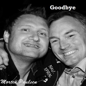 收聽Morten Paulsen的Goodbye歌詞歌曲