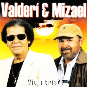 收听Valderi & Mizael的Herói do Volante歌词歌曲