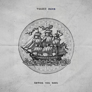 Dengarkan Catch the Wave lagu dari Velvet Monique dengan lirik