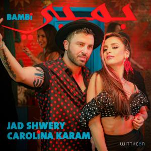 Listen to BAMBI song with lyrics from Jad Shwery