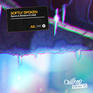 อัลบัม Softly Spoken ศิลปิน chief.