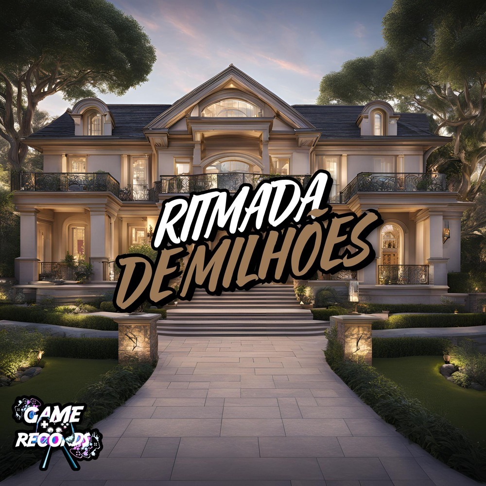 Ritmada de Milhões (Explicit)