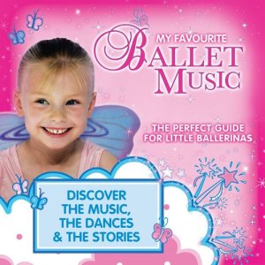 Various Artists的專輯My Favourite Ballet Music: The Perfect Guide for Little Ballerinas