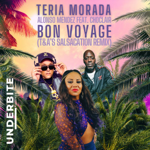 อัลบัม Bon Voyage - Mixes ศิลปิน Teria Morada