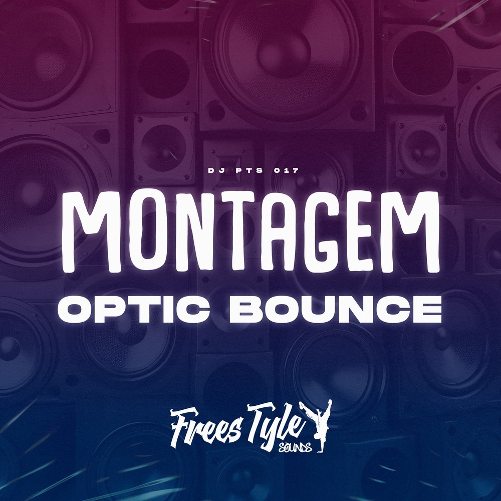 Montagem Optic Bounce (Explicit)