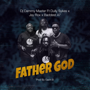 Album Father God from Dj Dammy Master