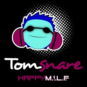 อัลบัม Happy M.I.L.F (Radio Edit) ศิลปิน Tom Snare