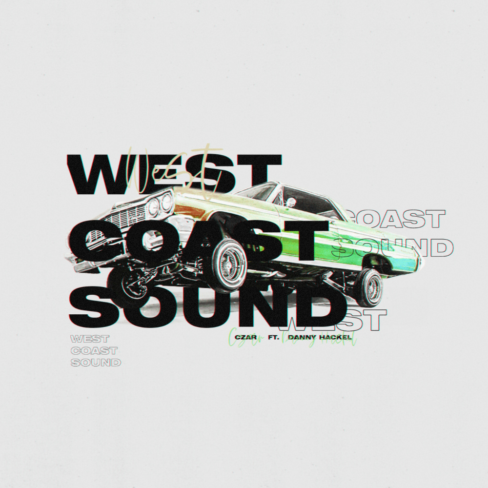 West Coast Sound (Explicit)