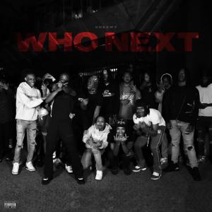 收聽Sheemy的Who Next (Explicit)歌詞歌曲