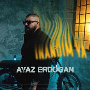 Listen to İnandım Ya song with lyrics from Ayaz Erdoğan