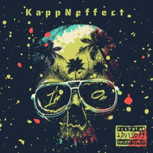 收聽KappNeffect的I'm On (Explicit)歌詞歌曲