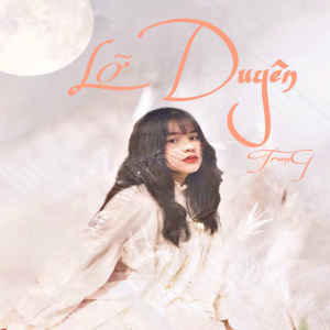 Listen to Lỡ Duyên (Instrumental) song with lyrics from Trang