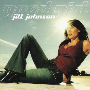 收聽Jill Johnson的Good girl歌詞歌曲