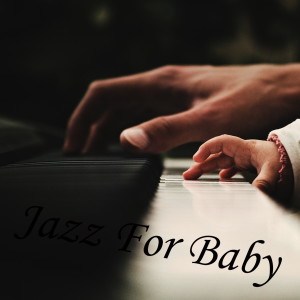 Dengarkan lagu Lovely Jazzy nyanyian Jazz For Baby dengan lirik