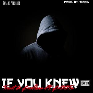 If You Knew (Explicit)