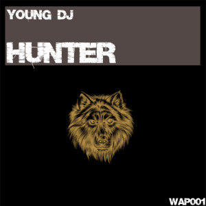 Listen to Hunter song with lyrics from Young DJ