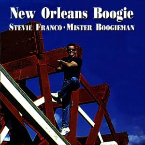 อัลบัม New Orleans Boogie ศิลปิน Stevie Franco