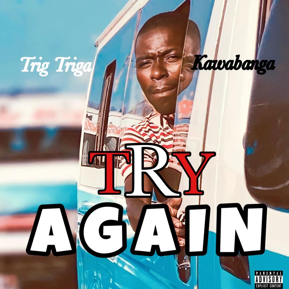 Try Again (feat. Kawabanga) (Explicit)