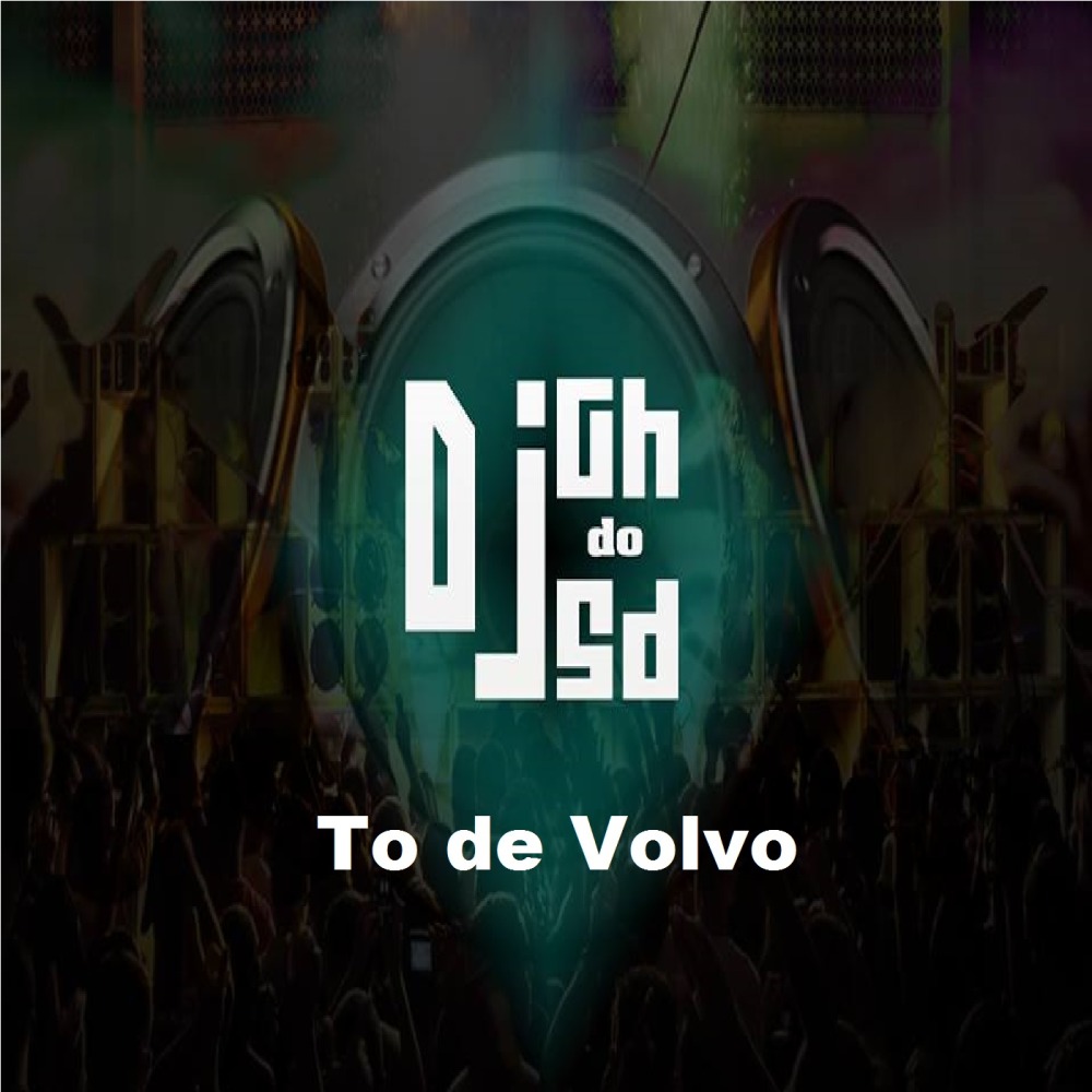 To de Volvo (Explicit)