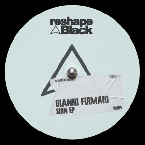 Listen to Sign (Original Mix) song with lyrics from Gianni Firmaio