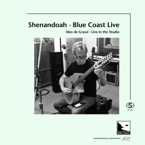 Alex de Grassi的專輯Shenandoah (Audiophile Edition SEA)
