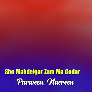 Parween的專輯Sho Mahdeigar Zam Ma Godar