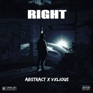 Listen to Right (Explicit) song with lyrics from Vxlious