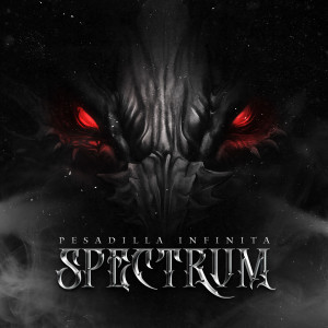 Album Pesadilla Infinita oleh Spectrum