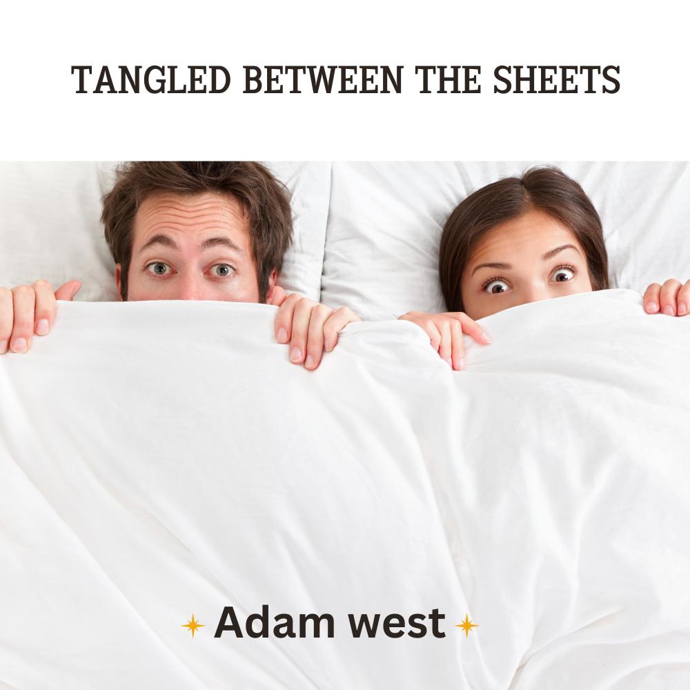 Tangled Between the Sheets