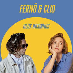 Listen to Deux inconnus song with lyrics from Ferno