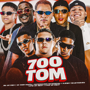 ดาวน์โหลดและฟังเพลง 700 Tom (Explicit) พร้อมเนื้อเพลงจาก Os Cem Noção