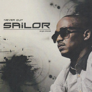 Listen to Never Quit song with lyrics from Sailor