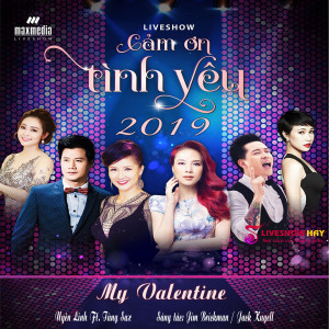 Album My Valentine (Liveshow Cảm Ơn Tình Yêu 2019) from 