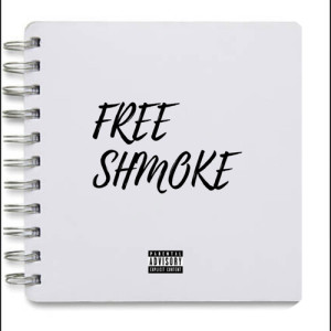 อัลบัม Free Shmoke (Explicit) ศิลปิน GHOST