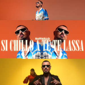 Album Si Chillo A Te Te Lassa oleh Raffaello