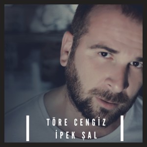 Listen to İpek Şal song with lyrics from Töre Cengiz