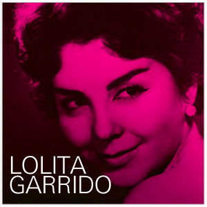 อัลบัม Lolita Garrido ศิลปิน Lolita Garrido