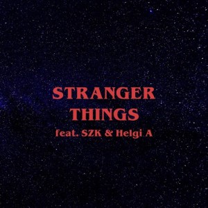 Album Stranger Things (Explicit) from Darri