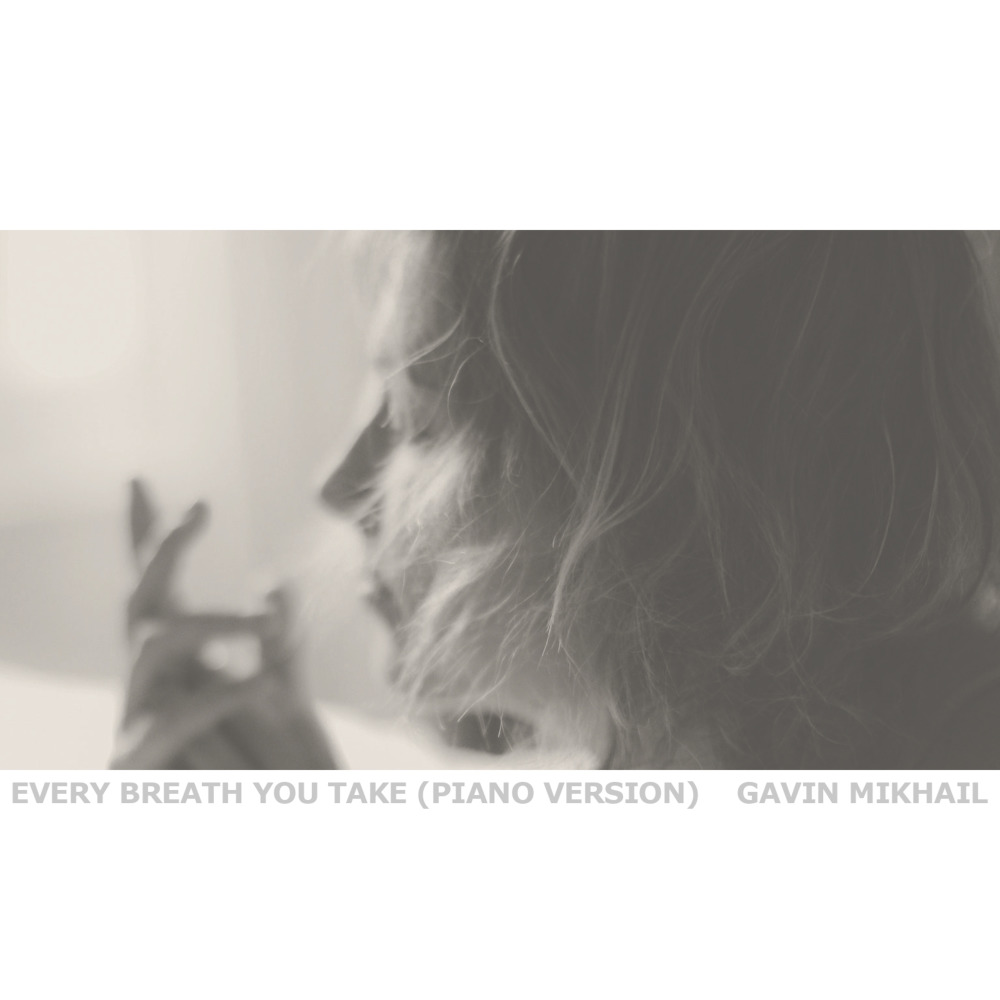 Every Breath You Take (Piano Version)