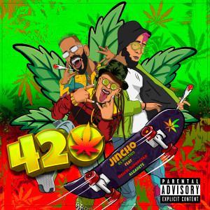 Album 420 (Explicit) oleh Jincho El Rustico