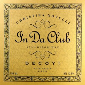 ดาวน์โหลดและฟังเพลง In Da Club พร้อมเนื้อเพลงจาก Christina Novelli