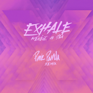 收聽Mackenzie Ziegler的EXHALE (feat. Sia) (Pink Panda Remix)歌詞歌曲