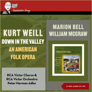 Kurt Weill: Down in the Valley (10inch Album of 1950) dari Kenneth Smith