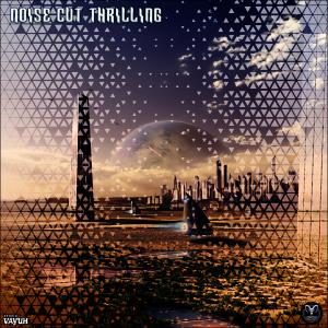Various Artists的專輯Noise Cut​ Thrilling