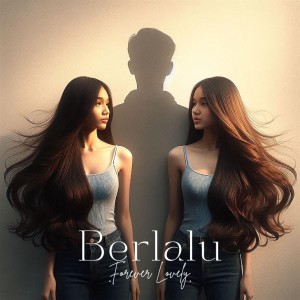 Album Berlalu from Forever Lovely